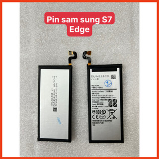 Pin sam sung S7 Edge/ EB-BG935ABE,mới chất lượng