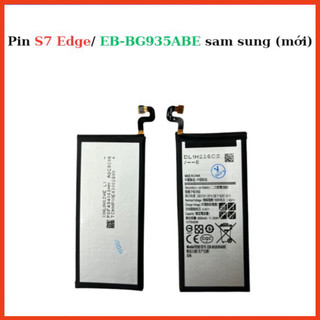 Pin sam sung S7 Edge/ EB-BG935ABE,mới chất lượng