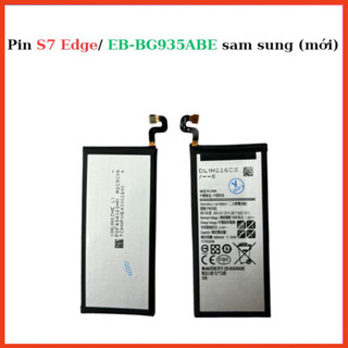 Pin sam sung S7 Edge/ EB-BG935ABE,mới chất lượng