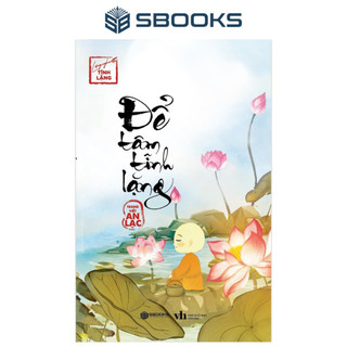 Sách - để tâm tĩnh lặng - chính hãng sách hay sbooks