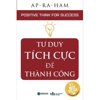 Sách tư duy tích cực để thành công ap-ra-ham - sách hay sbooks