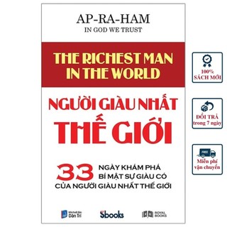 Sách: người giàu nhất thế giới - 33 ngày khám phá bí mật sự giàu có của người giàu nhất thế giới sbooks