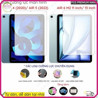 Kính cường lực ipad Air 4 2020/ Air 5 2022 (10.9 inch)/ Air 6 M2 2024 11 inch/ 13 inch và dán cường lực dẻo nano trong