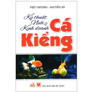Sách - Kỹ Thuật Nuôi &Kinh Doanh Cá Kiểng - VLB
