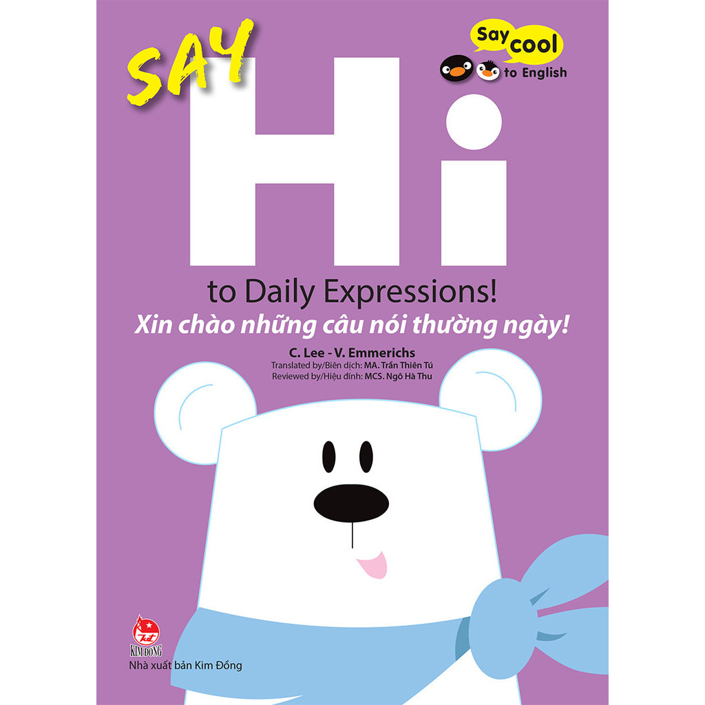 Sách [ -50- 70% ] Say cool to English -  Say Hi to Daily Expressions -  Xin chào những câu nói thườn