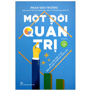 Sách - một đời quản trị - nxb trẻ - bản quyền