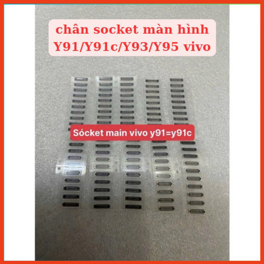 Socket màn hình, Main Vivo Y91,Y91C,y93,y95