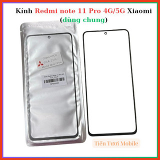 Kính ép redmi note 11 pro 5g,redmi note 11 pro 4g ,dùng chung kính ,keo oca