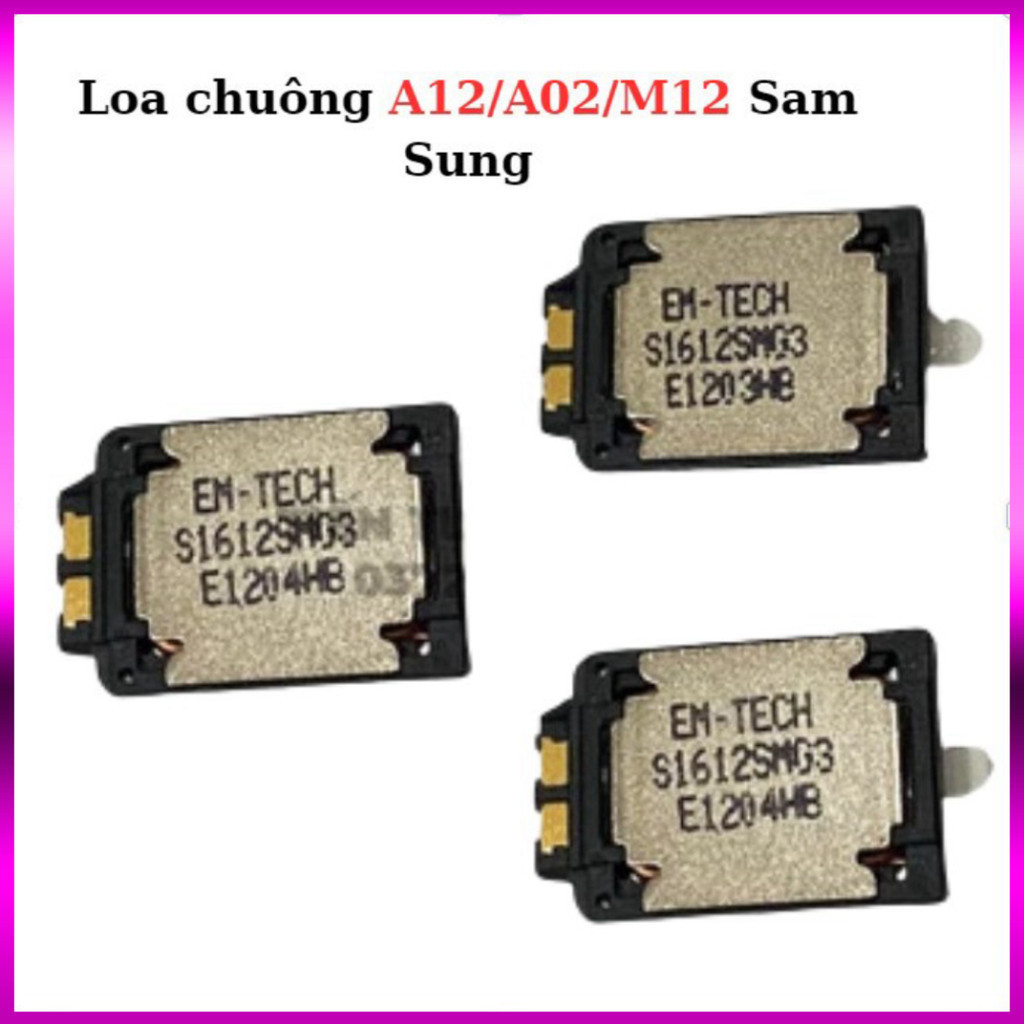 Loa chuông A12/A02/M12 Sam Sung