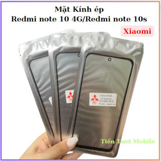 Kính ép xiaomi redmi Note 10 4G,note 10s,keo OCA