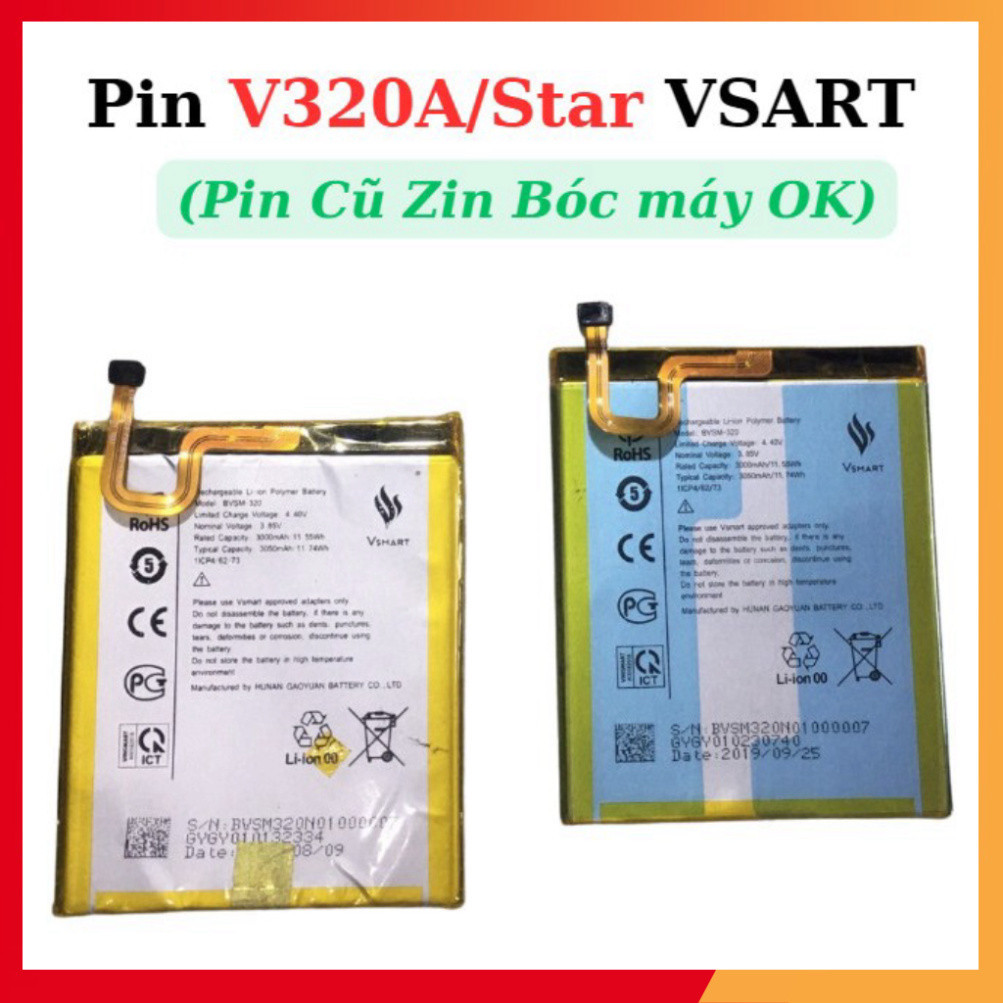 Pin vsmart v320a,star cũ zin bóc máy