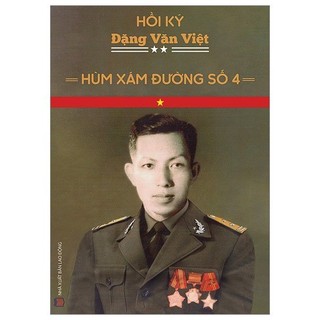 Sách - Hồi ký Đặng Văn Việt - Hùm xám đường số 4 - Hanoi Books