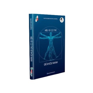 Sách - Hiểu về cơ thể để khỏe mạnh - Hanoi Books