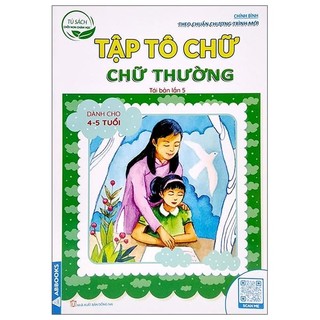 Sách - tủ sách chồi non chăm học - tập tô chữ - chữ thường - dành cho 4-5 tuổi - abbooks