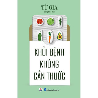 Sách - Khỏi Bệnh Không Cần Thuốc  - HHB