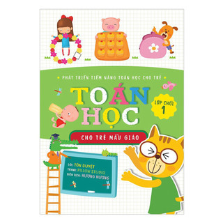 Sách - Toán Học Cho Trẻ Mẫu Giáo: Lớp Chồi 1  - HHB