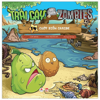 Sách - Trái Cây Đại Chiến Zombie (Tập 14) - Cướp Biển Caribe  - HHB