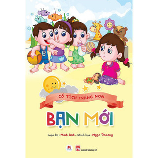Sách - Cổ tích trăng non - Bạn mới  - HHB