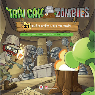 Sách - Trái Cây Đại Chiến Zombies (Tập 21: Thám Hiểm Kim Tự Tháp)  - HHB