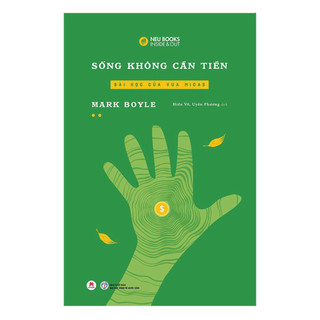 Sách - Sống Không Cần Tiền (Tập 2): Bài Học Của Vua Midas  - HHB