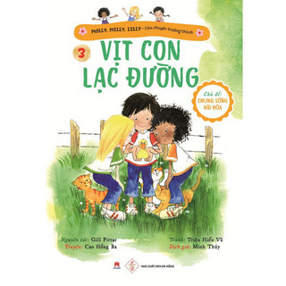 Sách - Molly, Milly, Lilly - Câu Chuyện Trưởng Thành - Tập 3 - Vịt Con Lạc Đường  - HHB
