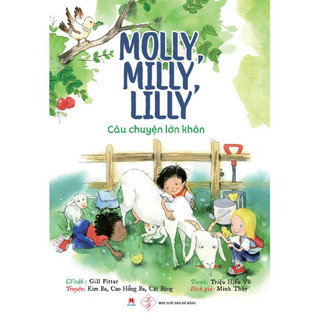 Sách - Molly, Milly, Lilly - Câu Chuyện Lớn Khôn  - HHB