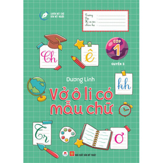 Sách - Luyện Nét Chữ Rèn Nết Người - Vở Ô Li Có Mẫu Chữ - Lớp 1 (Quyển 3)  - HHB
