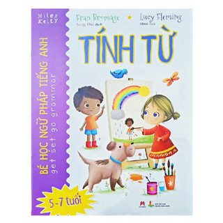 Sách - Bé Học Ngữ Pháp Tiếng Anh: Tính Từ  - HHB