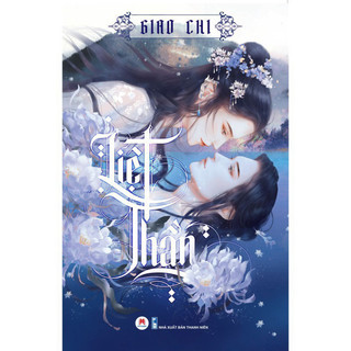 Sách - liệt thần - giao chi - hhb