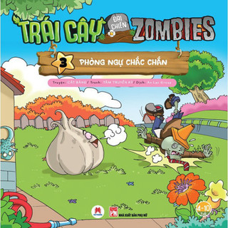 Sách - Trái Cây Đại Chiến Zombies (Tập 3: Phòng Ngự Chắc Chắn)  - HHB