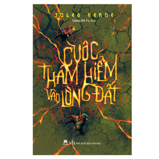 Sách - Cuộc Thám Hiểm Vào Lòng Đất (Tái Bản)  - HHB