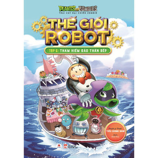 Sách - Trái Cây Đại Chiến Zombie - Thế Giới Robot - Tập 6 - Thám Hiểm Đảo Thần Bếp  - HHB