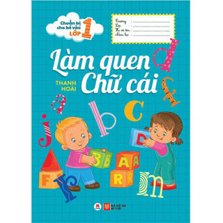 Sách - Chuẩn Bị Cho Bé Vào Lớp 1 - Làm Quen Chữ Cái  - HHB