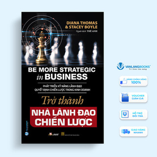 Sách trở thành nhà lãnh đạo chiến lược - văn lang