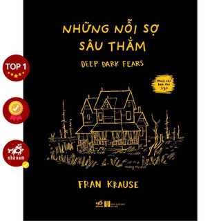 Sách - những nỗi sợ sâu thẳm - deep dark fears - nnb