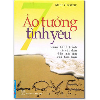 Sách 7 ảo tưởng tình yêu - first news - fnb