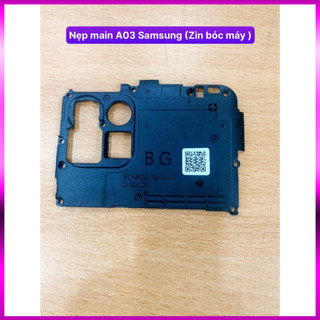 Nẹp main A03 Samsung,thay thế chất lượng tốt