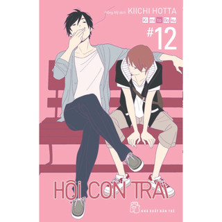 Sách - Hội Con Trai 12 (NXB Trẻ)  - NXBT