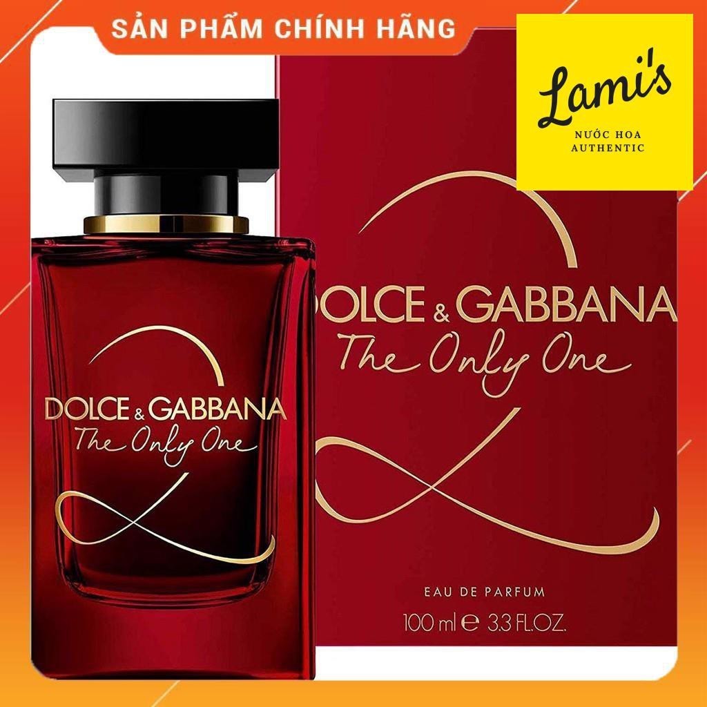 [LAMI'S]  Nước hoa Dolce Gabbana The Only One 2 Eau de Parfum [100 ml] [CHÍNH HÃNG]