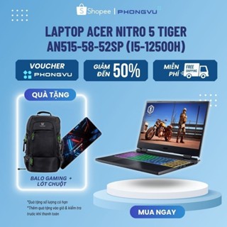Laptop Acer Nitro 5 Tiger AN515-58-52SP (i5-12500H)  (Đen) - Bảo hành 12 tháng