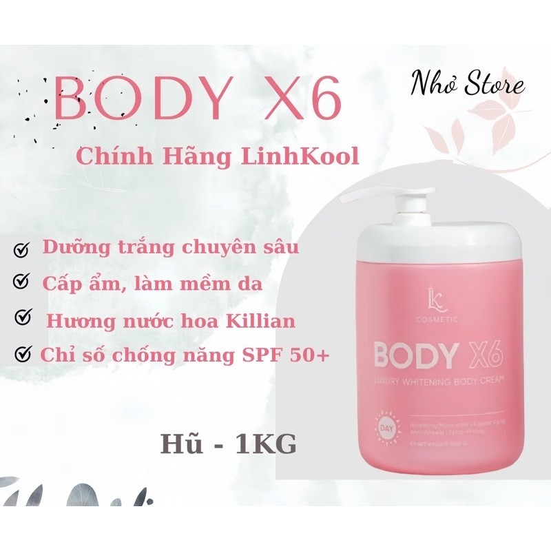 KEM BODY X6 Linh Kool.dưỡng trắng da tự nhiên trống nắng nông tone hủ 1kg siêu tiết kiệm 