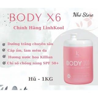  KEM BODY X6 Linh Kool.dưỡng trắng da tự nhiên trống nắng nông tone hủ 1kg siêu tiết kiệm 