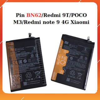Pin BN62/Redmi 9T/POCO M3/Redmi note 9 4G Xiaomi chất lượng tốt,mới về