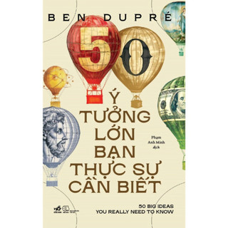 Sách - 50 ý tưởng lớn bạn thực sự cần biết - nnb