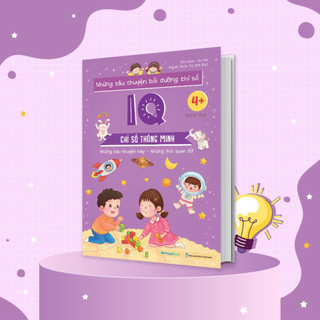 Sách Những câu chuyện bồi dưỡng chỉ số IQ - Chỉ số Thông minh - MGB