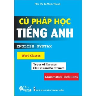 Sách - Cú pháp học tiếng Anh - English Syntax - Trí Tuệ