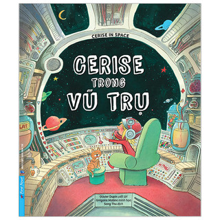 Sách - Cerise Trong Vũ Trụ - Cerise In Space - First News - Bản Quyền