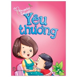 Sách - gieo mầm tính cách - yêu thương - nxb trẻ - bản quyền