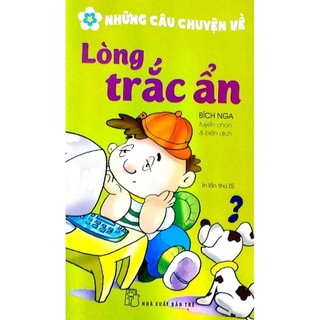 Sách - những câu chuyện về lòng trắc ẩn - nxb trẻ - bản quyền