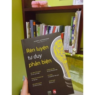 Rèn luyện tư duy phản biện